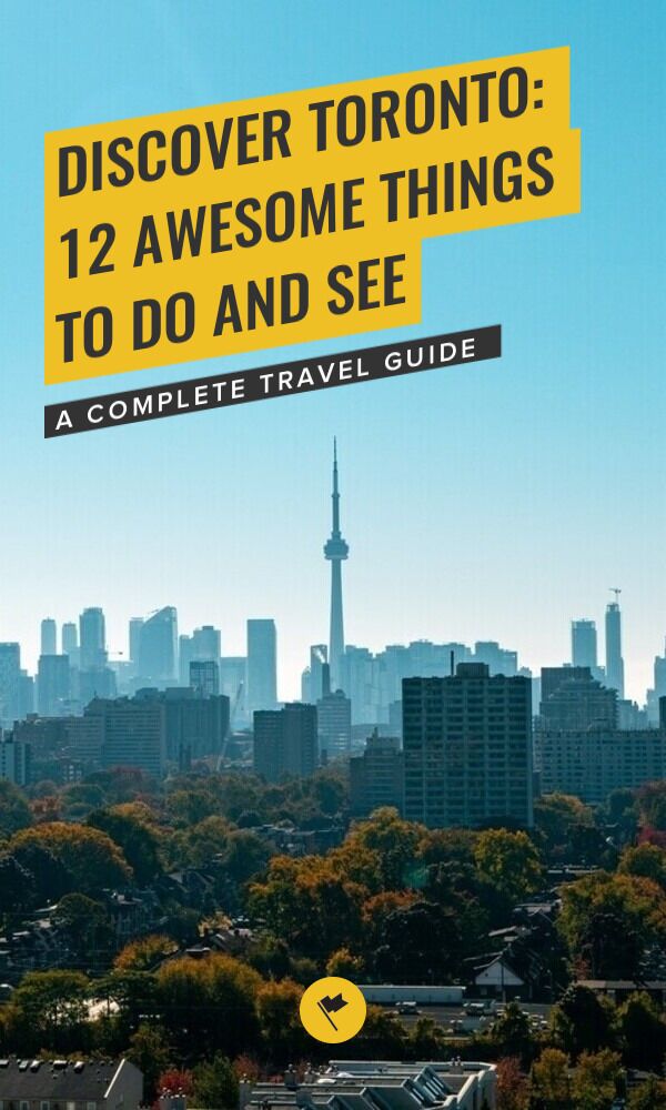 Share Discover Toronto: 12 Awesome Things to Do and See on Pinterest.