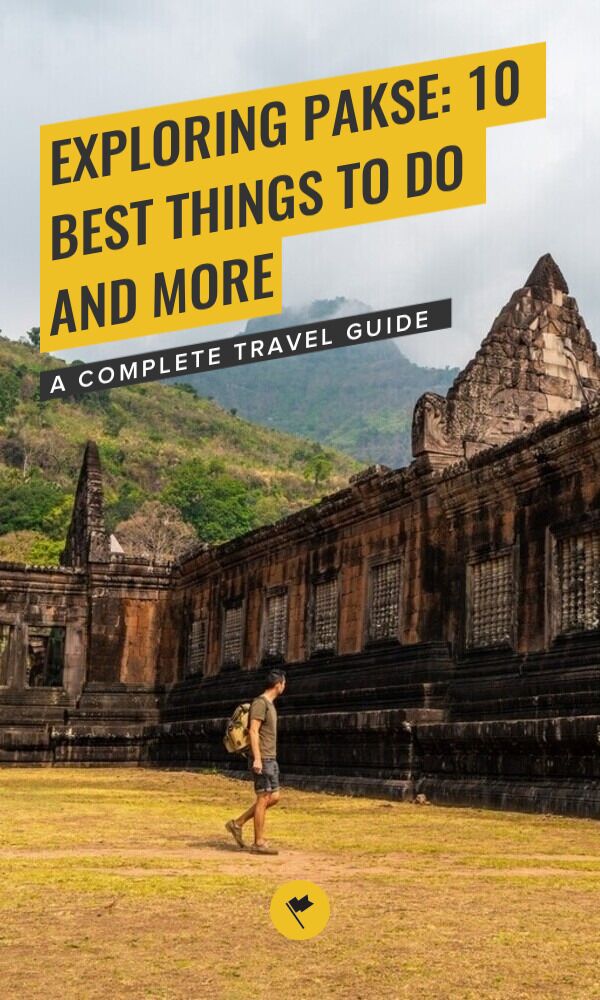 Share Exploring Pakse: 10 Best Things to Do and More on Pinterest.