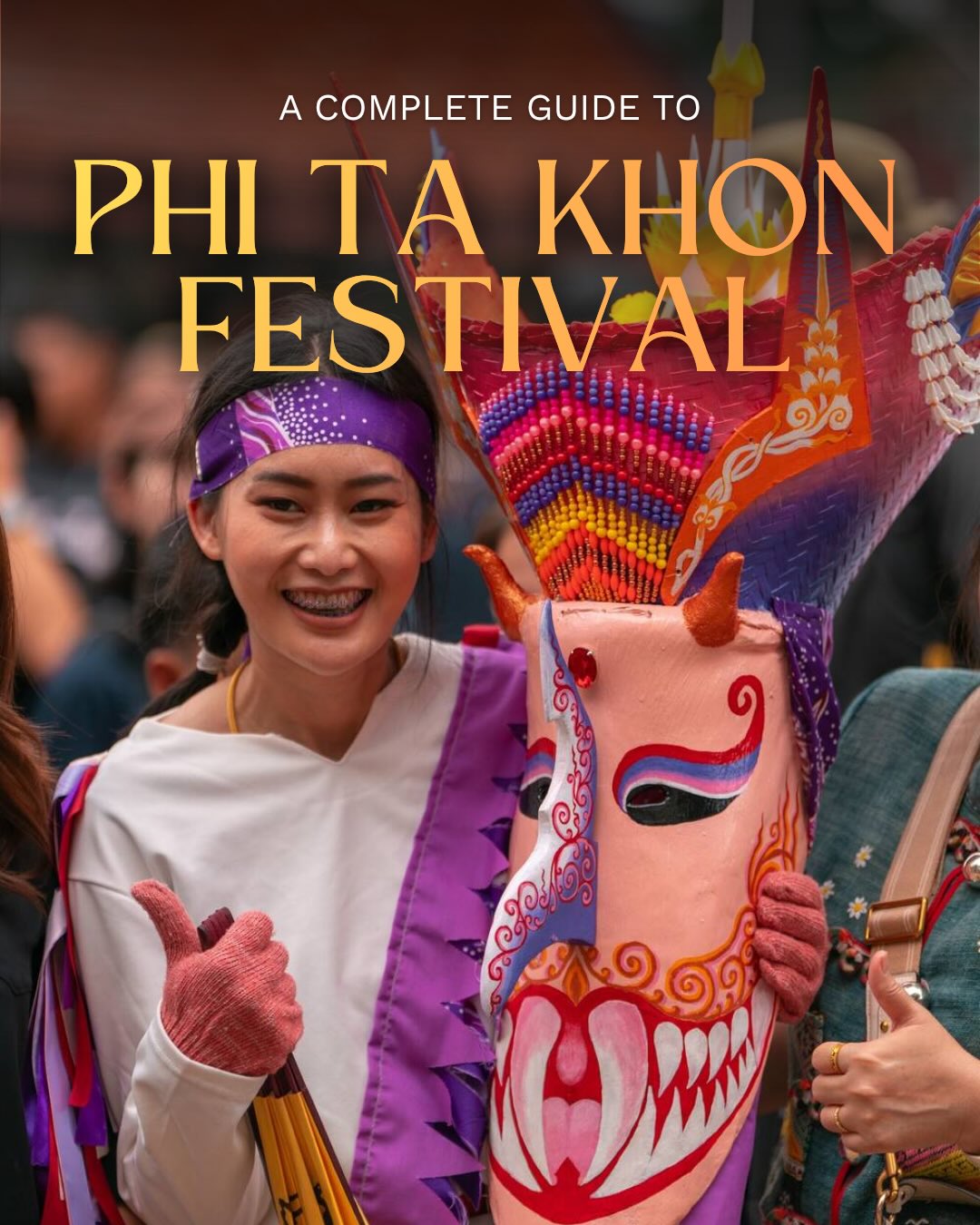 Share Phi Ta Khon Festival: A Complete Travel Guide on Pinterest.