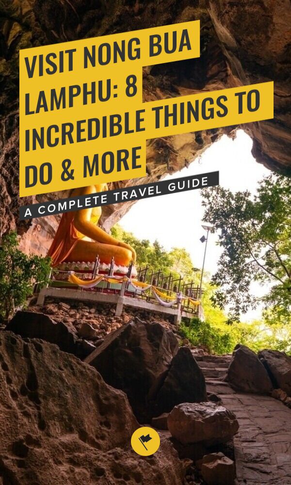 Share Visit Nong Bua Lamphu: 8 Incredible Things to Do & More on Pinterest.