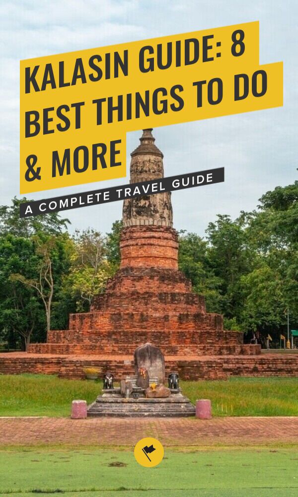Share Kalasin Guide: 8 Best Things to Do & More on Pinterest.