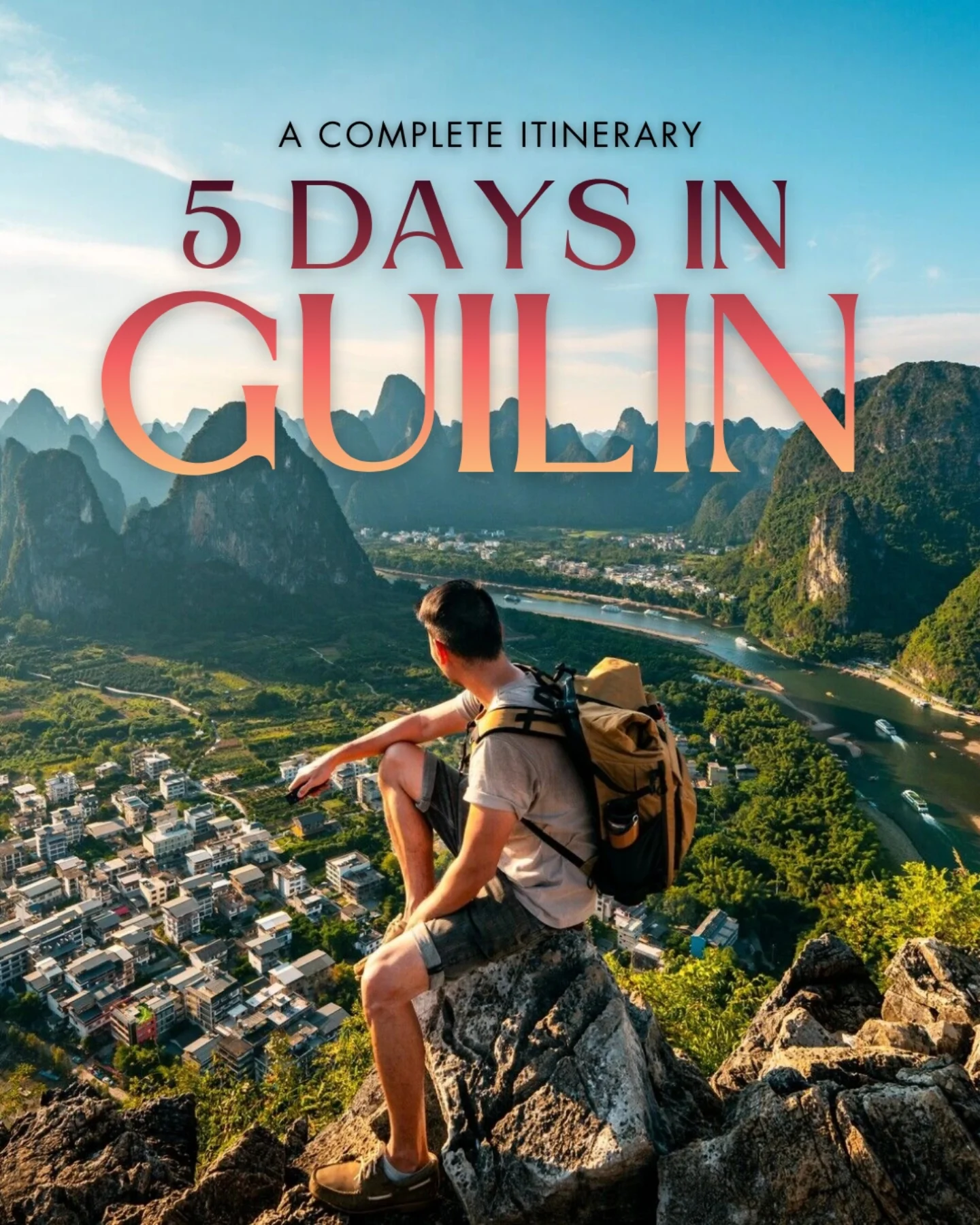 Share 5-Day Itinerary in Guilin on Pinterest.