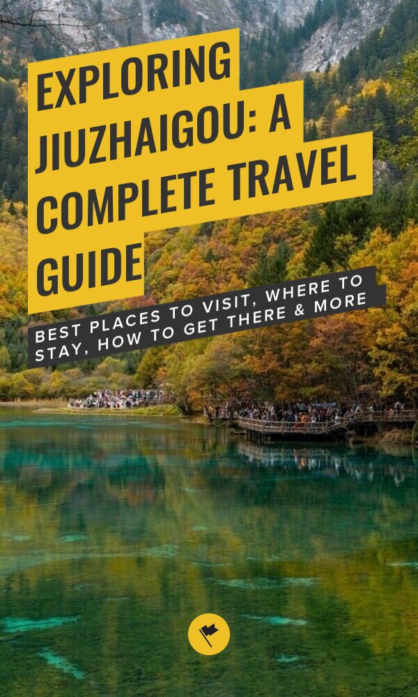 Share Exploring Jiuzhaigou: A Complete Travel Guide on Pinterest.