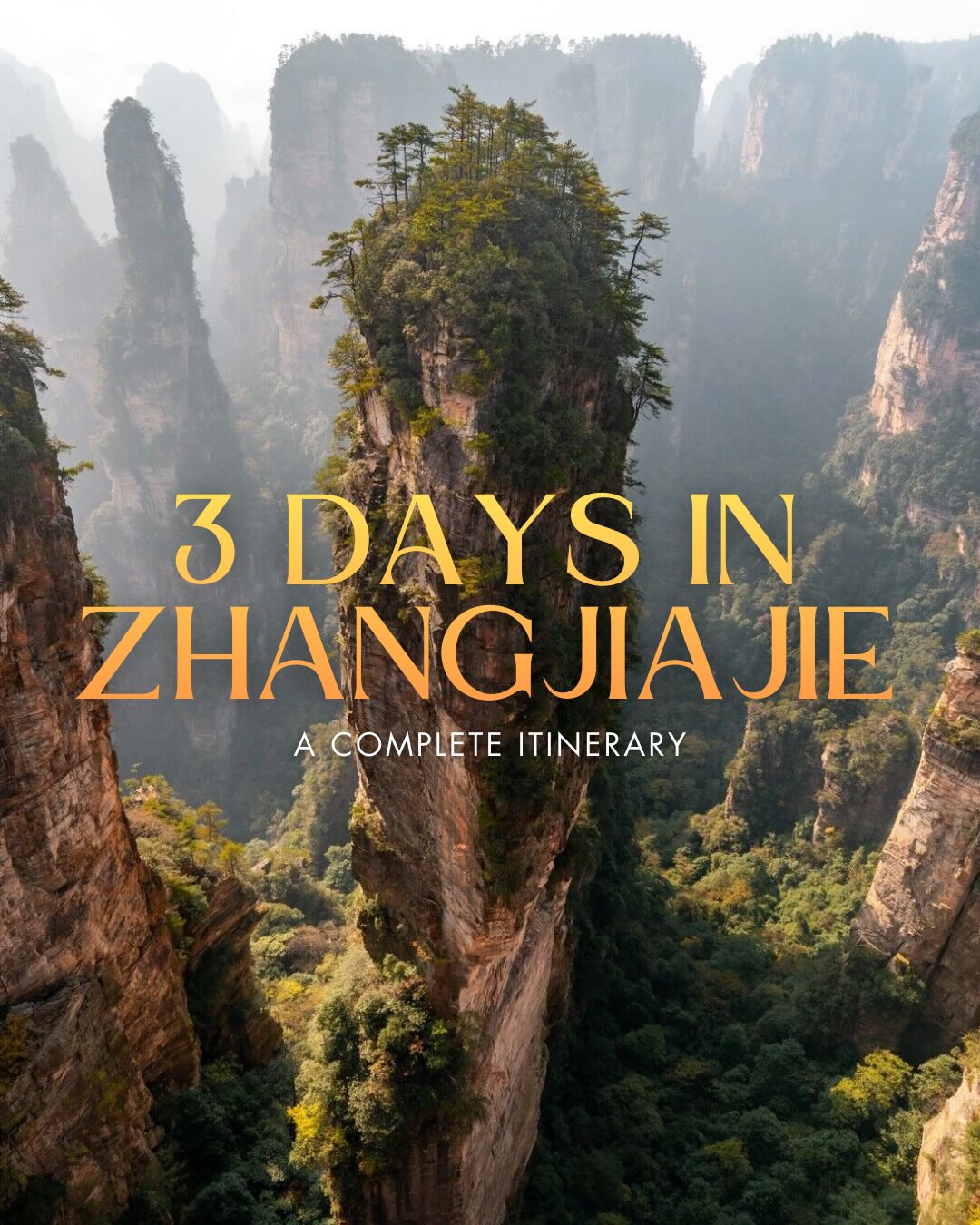 Share 3 Days in Zhangjiajie: A Complete Itinerary on Pinterest.