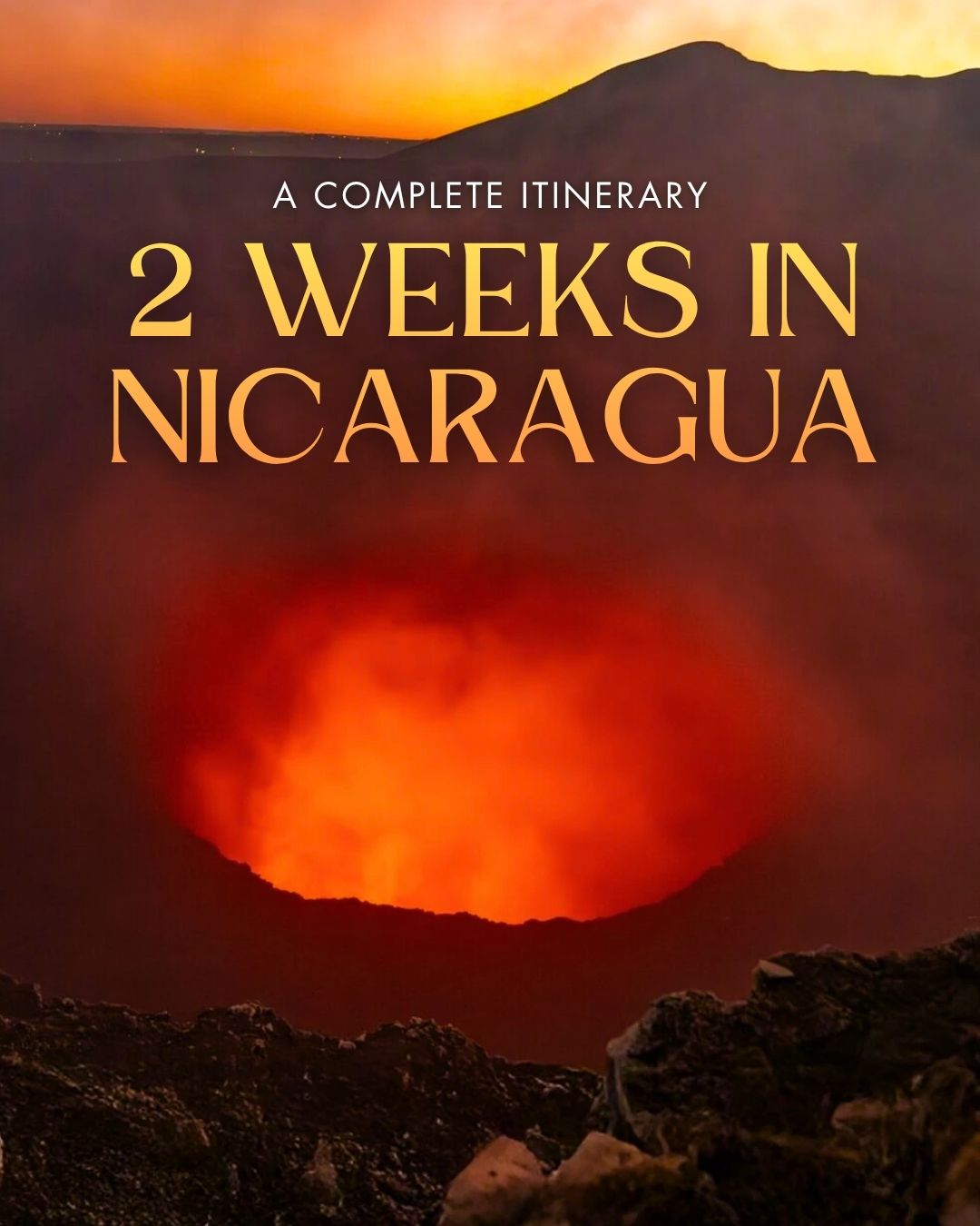 Share 2 Weeks Itinerary for Nicaragua on Pinterest.