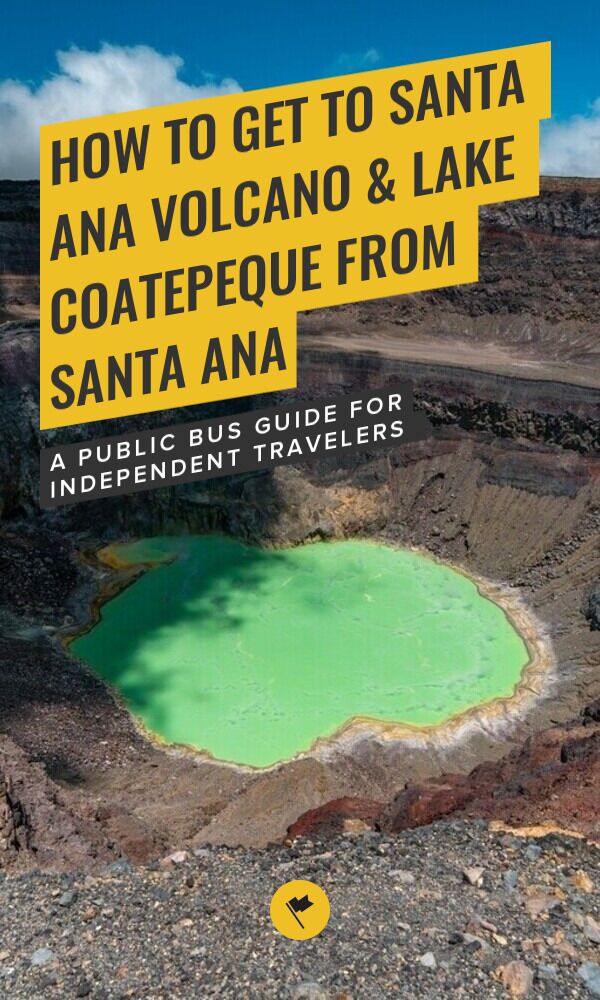 Share How to Get to Santa Ana Volcano & Lake Coatepeque from Santa Ana on Pinterest.