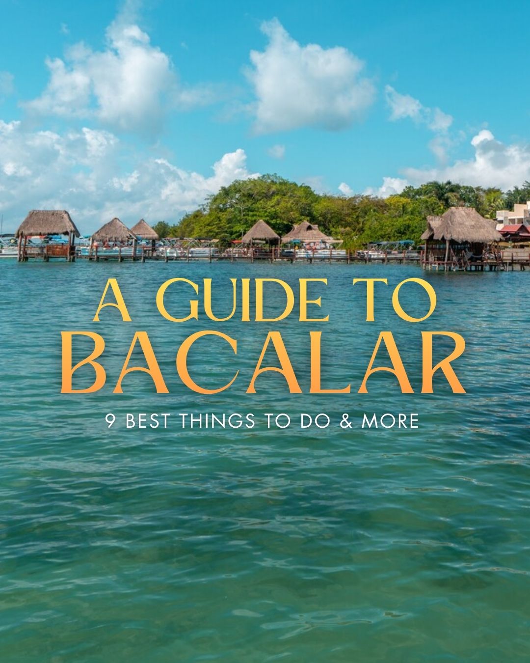 Share Explore Bacalar: Things to Do, Itinerary, Getting Around & More on Pinterest.