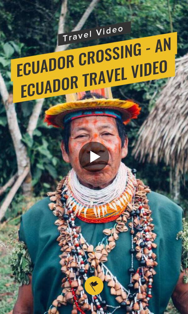 Share Ecuador Crossing - An Ecuador Travel Video on Pinterest.